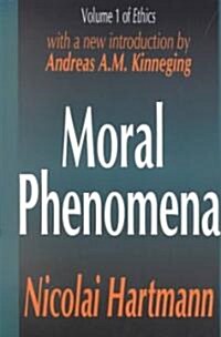 Moral Phenomena (Paperback, New ed)