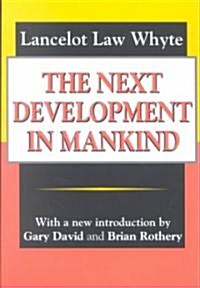 The Next Development of Mankind (Paperback)