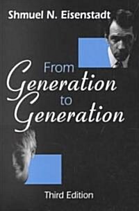 From Generation to Generation (Paperback)