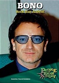 Bono: Rock Star Activist (Library Binding)