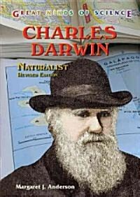 Charles Darwin: Naturalist (Library Binding, Revised)