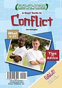 A Guys Guide to Conflict/A Girls Guide to Conflict (Library Binding)