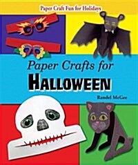 Paper Crafts for Halloween (Library Binding)