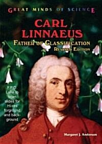 Carl Linnaeus: Father of Classification (Library Binding, Revised)
