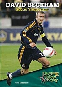 David Beckham: Soccers Superstar (Library Binding)
