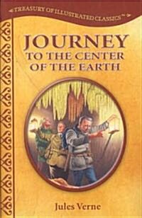 Journey to the Center of the Earth (Hardcover, Illustrated, Reprint)