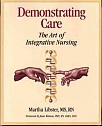 Demonstrating Care (Paperback)