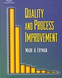 Quality and Process Improvement (Paperback)
