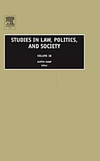 Studies in Law, Politics, And Society (Hardcover)