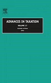 Advances in Taxation, Volume 17 (Hardcover)