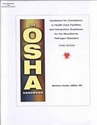 The Osha Handbook (Hardcover, CD-ROM, 3rd)