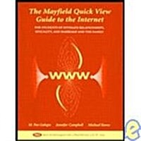 Mayfield Quick View Guide to the Internet for Students of Intimate Relationships, Sexuality, Marriage and Family (Paperback)
