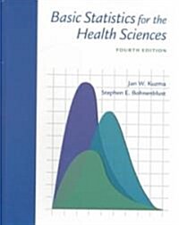 Basic Statistics for the Health Sciences (Paperback, 4)