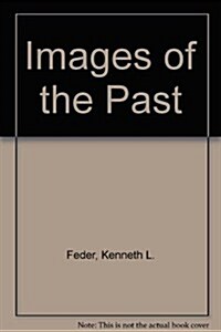 Images of the Past (Paperback, 3rd, PCK)