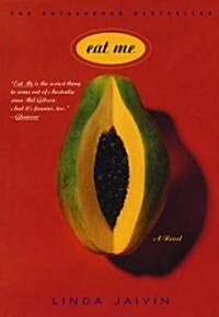 Eat Me (Paperback)