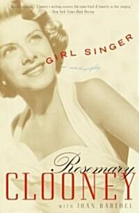 Girl Singer: An Autobiography (Paperback)