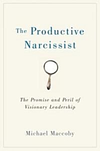 The Productive Narcissist (Paperback, Reprint)