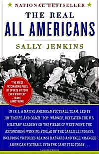 [중고] The Real All Americans: The Team That Changed a Game, a People, a Nation (Paperback)