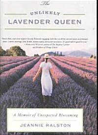 The Unlikely Lavender Queen (Hardcover)