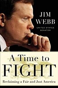 A Time to Fight (Hardcover, 1st)