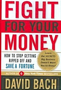 Fight for Your Money (Hardcover)