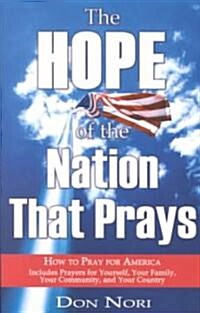 The Hope of the Nation That Prays (Paperback)