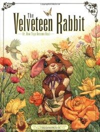 (The) velveteen Rabbit : or, how toys become real