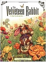 The Velveteen Rabbit, Or, How Toys Become Real (Hardcover, Children's Clas)