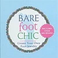 Barefoot Chic (Paperback)