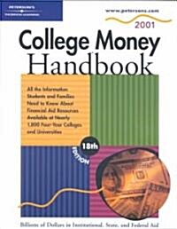 Petersons College Money Handbook 2001 (Paperback, 18th)