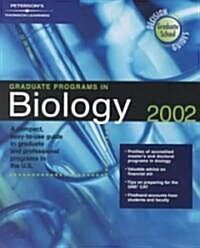 Petersons Graduate Programs in Biology 2002 (Paperback)