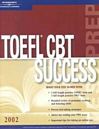 Toefl Cbt Success 2002 (Paperback, Cassette)