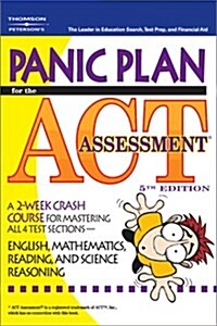 Panic Plan for the Act Assessment (Paperback, 5th, Subsequent)