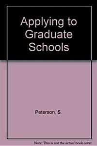 Applying to Graduate Schools in the U.s. (Paperback, 4th)