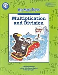 Hot Math Topics Grade 4: Multiplication & Division Copyright 1999 (Paperback)