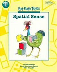 Hot Math Topics Grade 1: Spatial Sense Copyright 1999 (Hardcover)