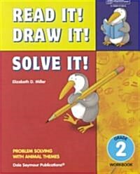21950 Read It! Draw It! Solve It!: Grade 2 Workbook (Paperback)