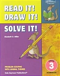 Read It! Draw It! Solve It!: Grade 3 Workbook (Paperback)