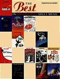 The Best in Broadway Sheet Music (Paperback)