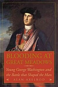 Blooding at Great Meadows (Paperback)