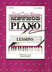 David Carr Glover Method for Piano Lessons Level 3 (Paperback)