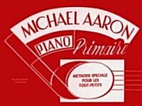 Methode De Piano Par Michael Aaron (Paperback)