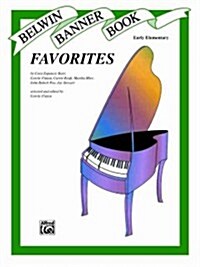 Belwin Banner Book  Favorites  Early Elementary (Paperback)