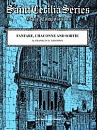 Fanfare, Chaconne and Sortie (Paperback)