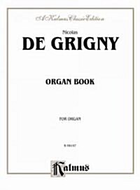 De Gringny Organ Book (Paperback)