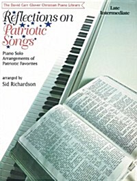 Reflections on Patriotic Songs (Paperback)