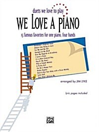 We Love a Piano (Paperback)