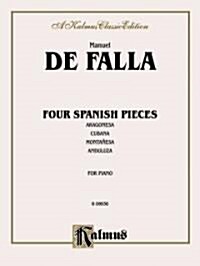 Four Spanish Pieces (Paperback)