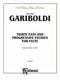 Thirty Easy and Progressive Studies for Flute (Paperback)