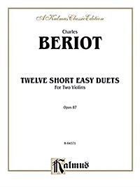 Twelve Short Easy Duets (Paperback, PCK)